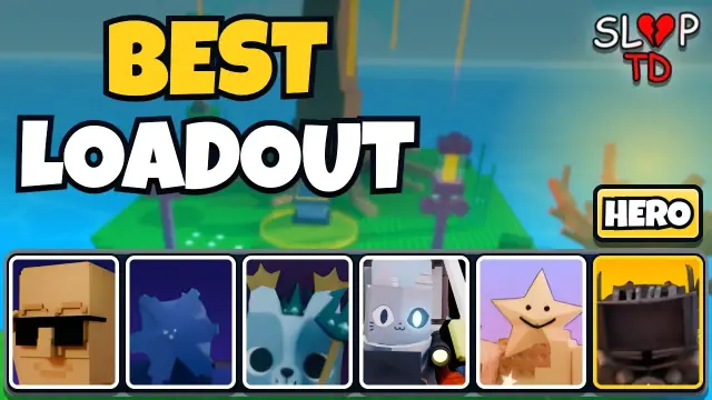 Slop Tower Defense Best Loadout: Top Meta Setup Guide